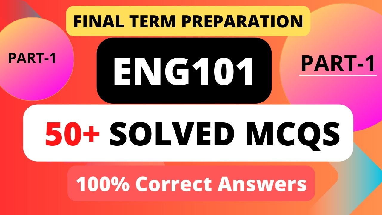ENG101 Quiz_Final_Term Lesson 19-45_100% correct Answer ENG101 important quiz solution