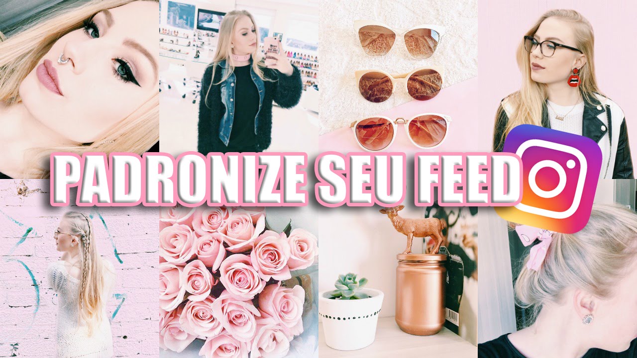 FEED DO INSTAGRAM PERFEITO | Dicas que dão certo!