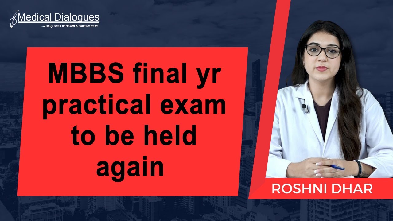 MBBS final yr practical exam to be held again