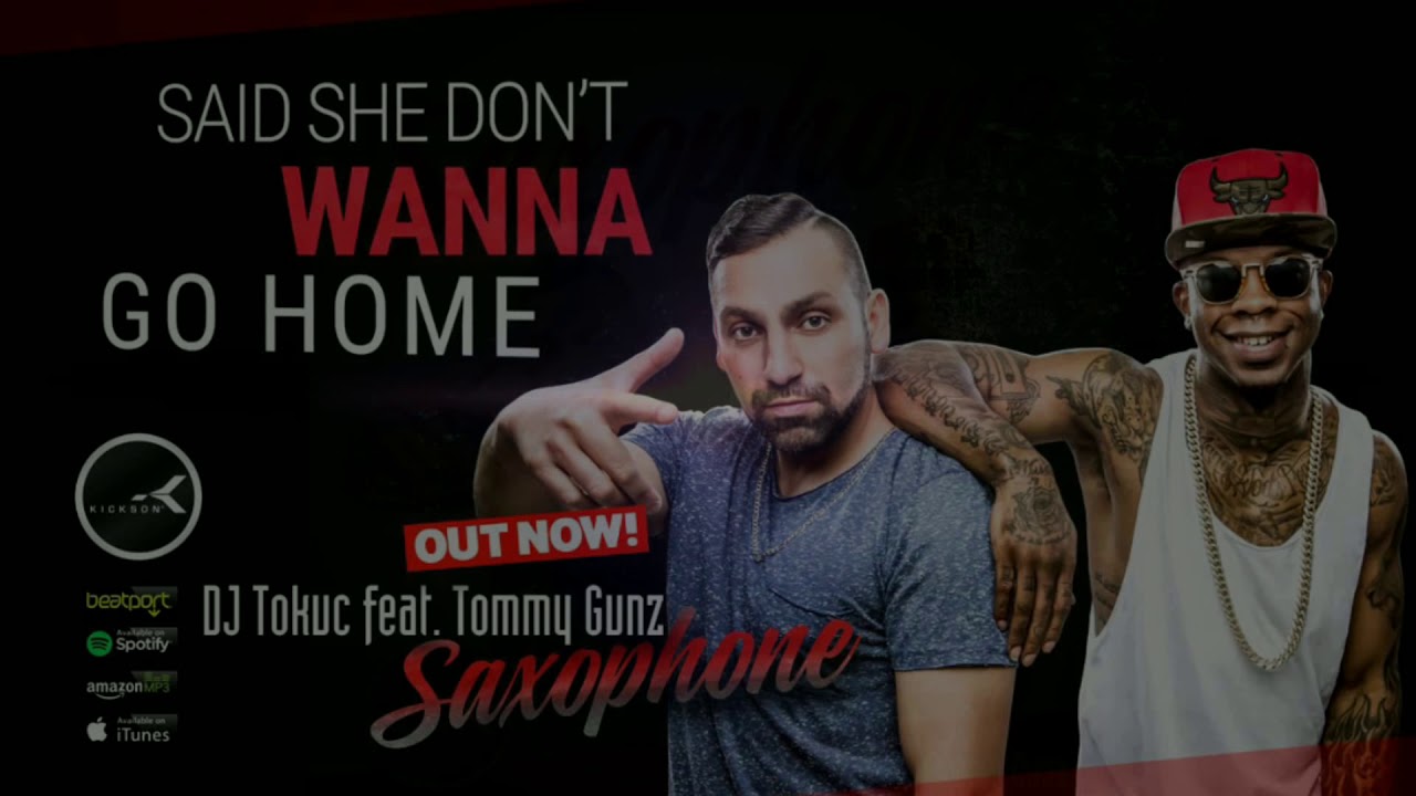 DJ Tokuc feat. Tommy Gunz - Saxophone ( Lyric Audio)