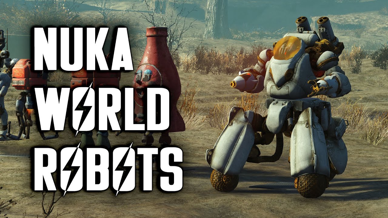 Nuka World Robots - How to Build Them & Where to Find Their Parts - Fallout 4 Nuka World