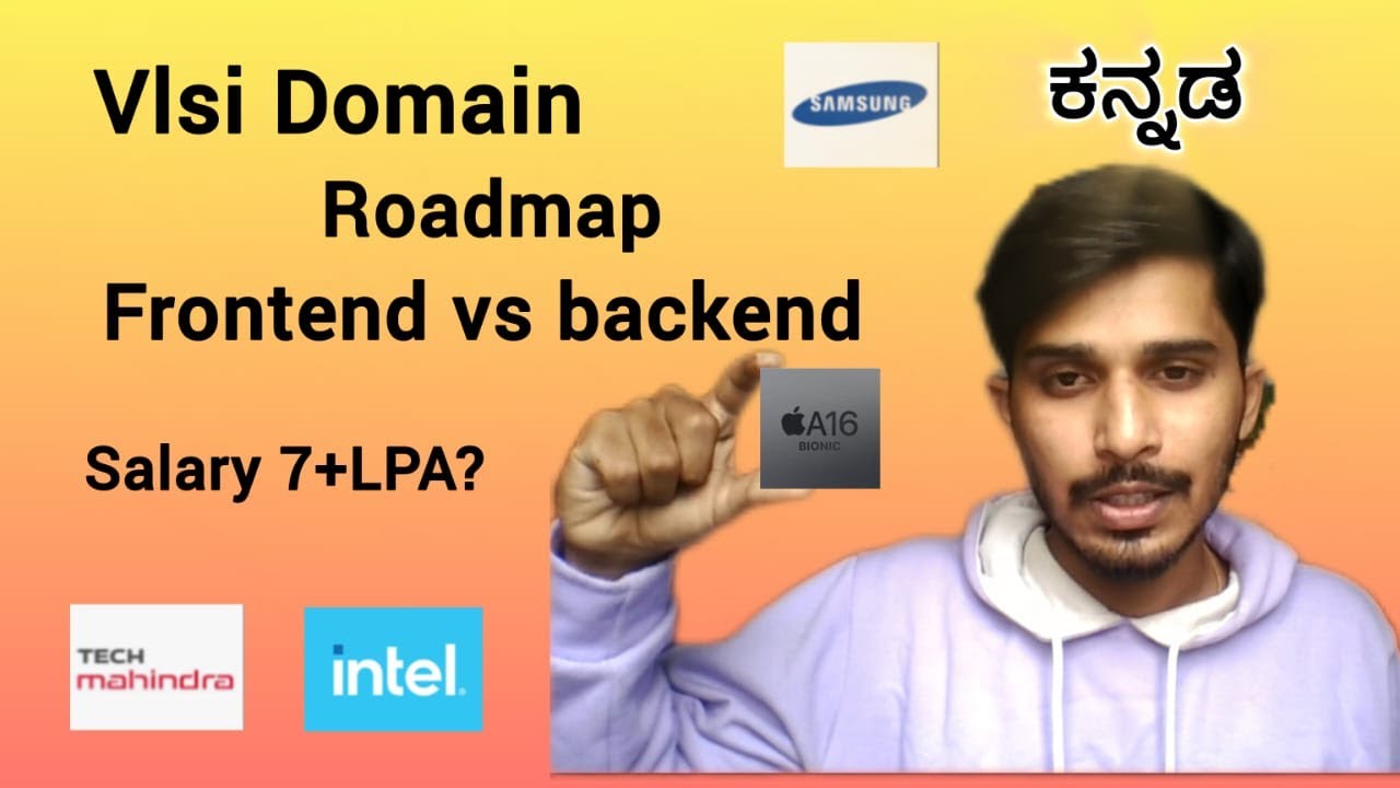 VLSI Roadmap 2025 | Frontend vs Backend in vlsi | Kannada | Scope in VLSI | Detailed video