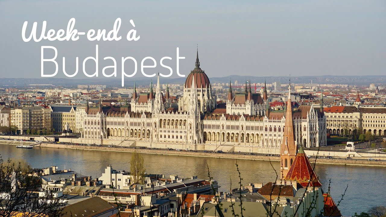 Un grand week-end à Budapest