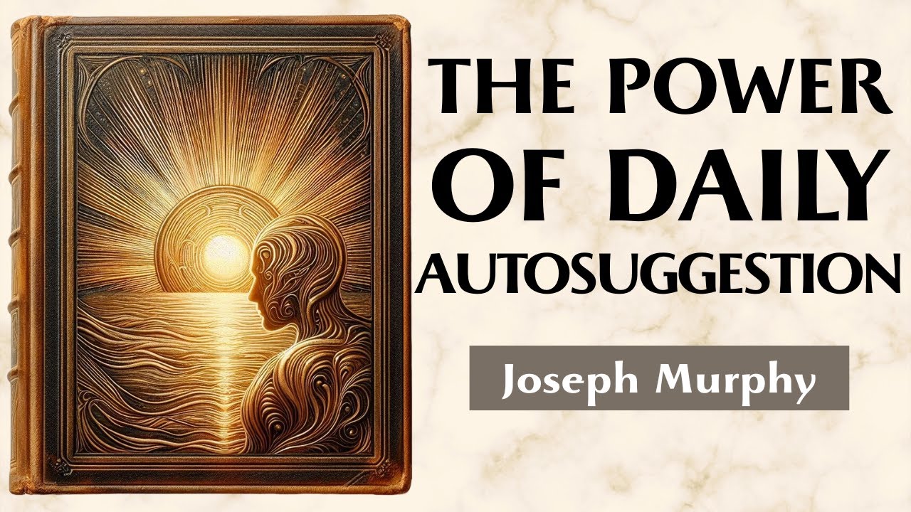 Golden Sunrises - THE HIDDEN POWER OF MORNING AUTOSUGGESTION - Joseph Murphy