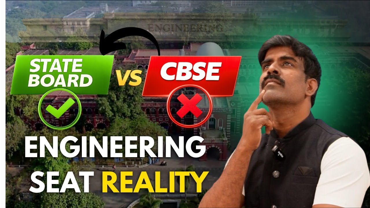 CBSE vs State Board &ndash; Engineering Seat Strategy & Reality | Students & Parents Must Watch