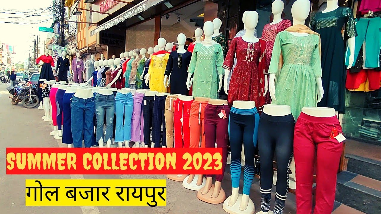 Summer Collection Gol Bazar Raipur l गोल बाजार रायपुर कपड़े की दुकाने ll Street shops In Shops Bazar