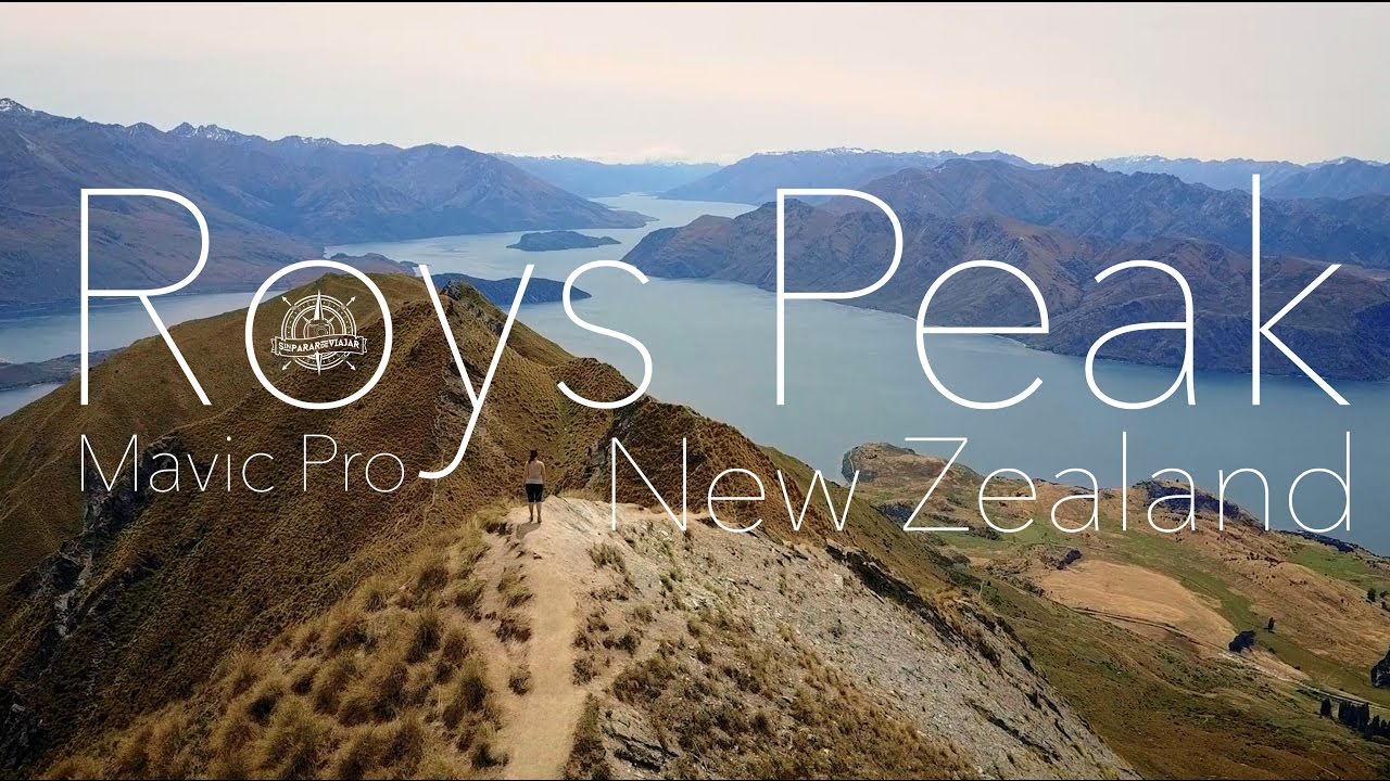 Roys Peak - Wanaka - Mavic Pro - New Zealand