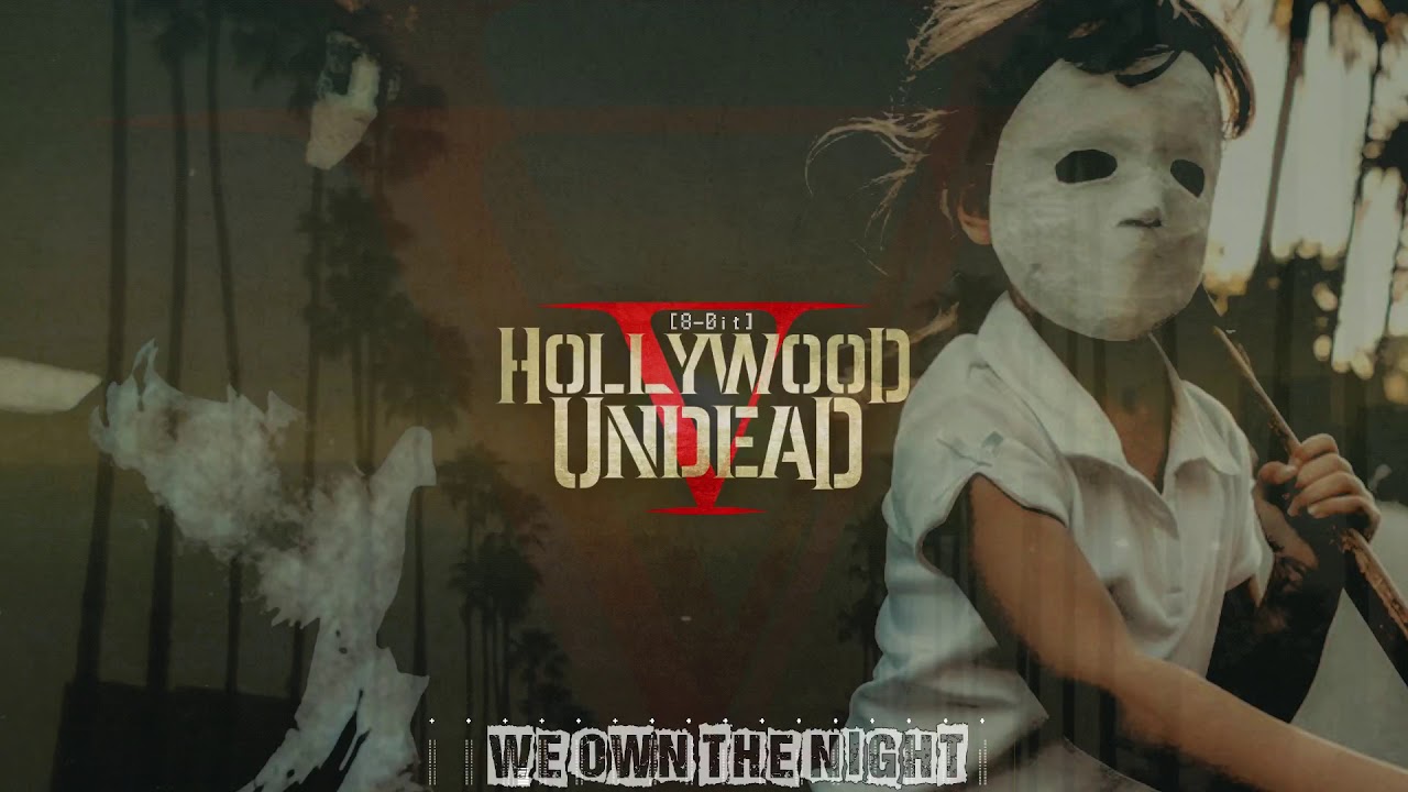 [8-Bit] Hollywood Undead - We Own The Night