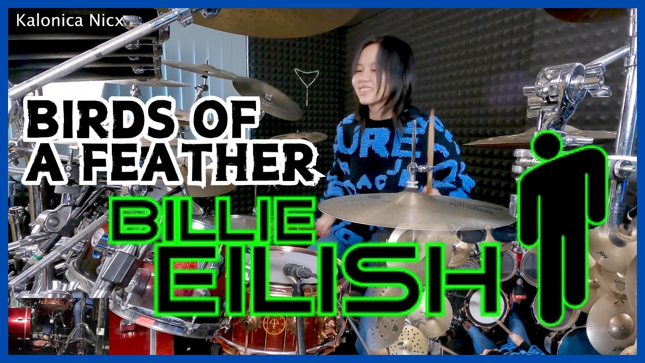 Billie Eilish - Birds of A Feather || Drum cover by KALONICA NICX