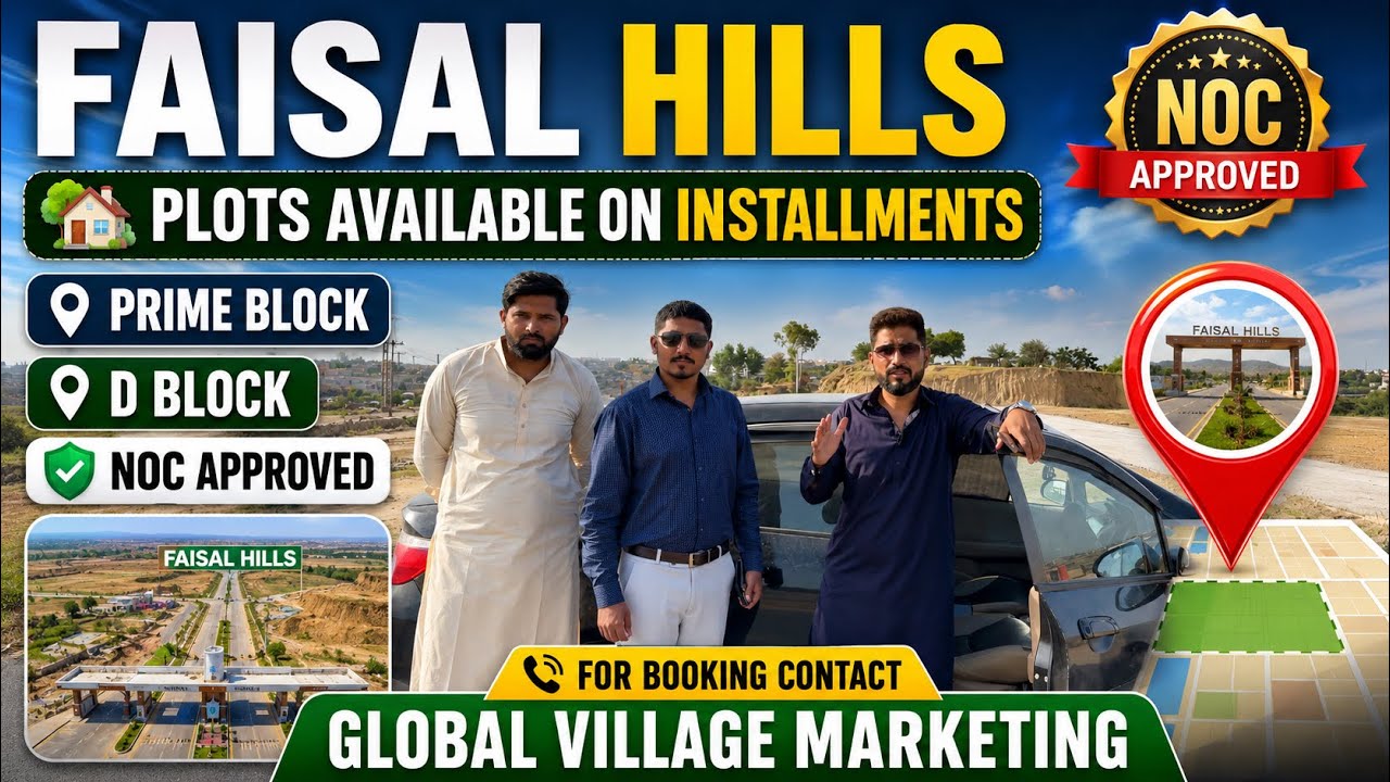 Prime Block Plot in Faisal Hills | D Block Installment Offer