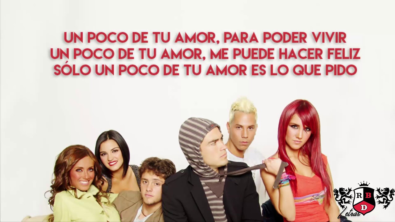 RBD - Un Poco De Tu Amor | Letra