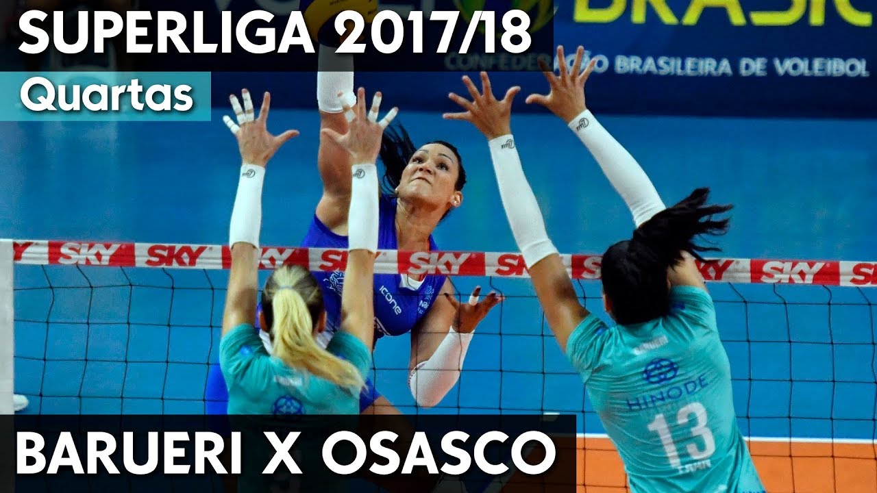 BARUERI X OSASCO AO VIVO | QUARTAS SUPERLIGA 17/18 HD