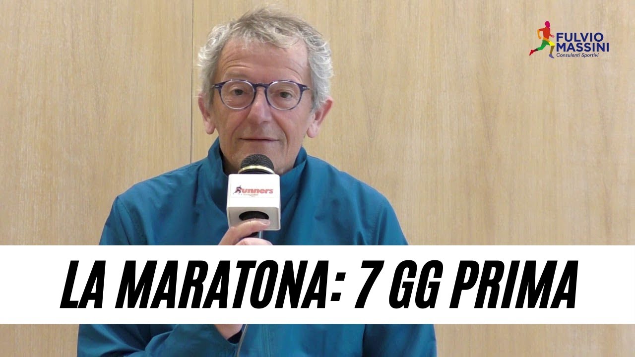 LA SETTIMANA PRIMA DELLA MARATONA: consigli utili per il runner amatore