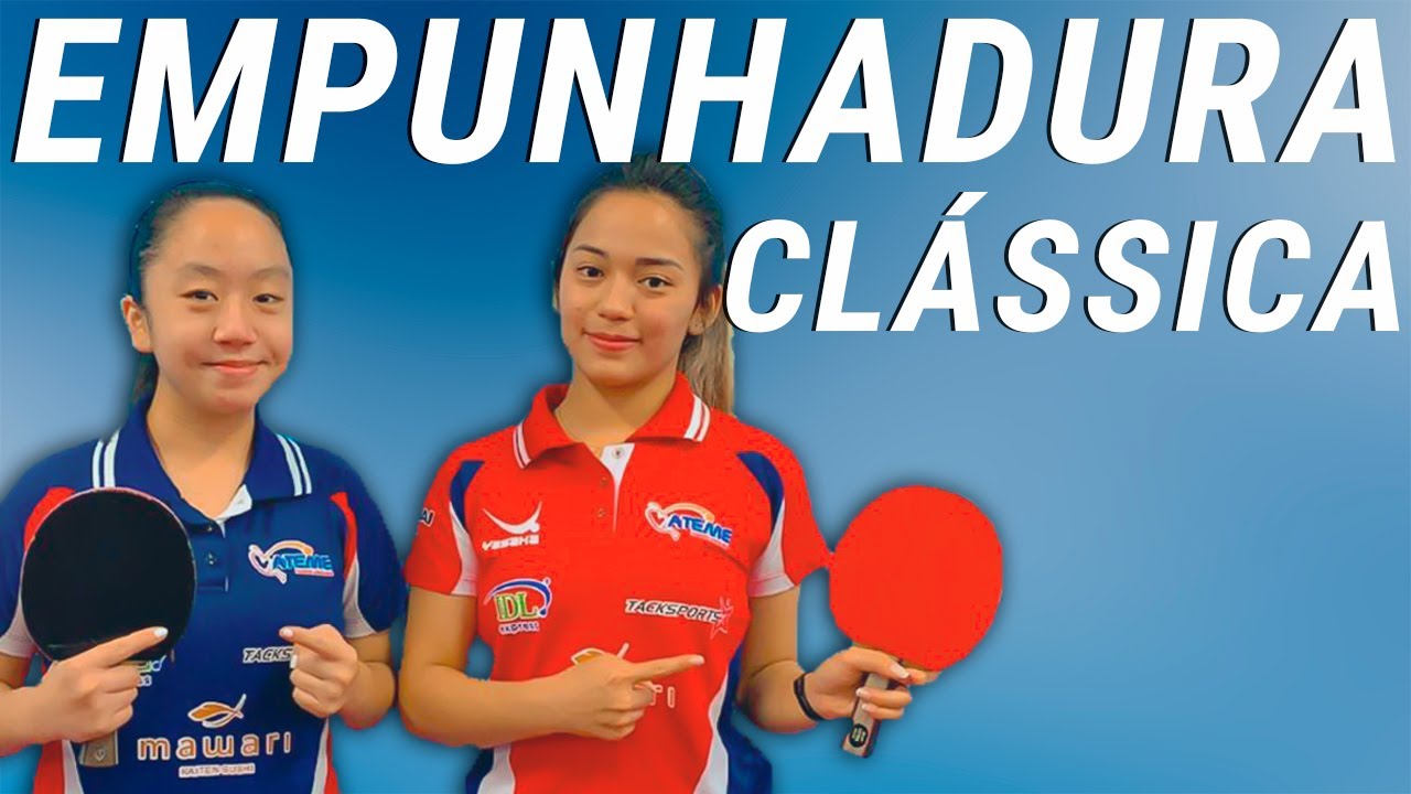 ping pong COMO SEGURAR RAQUETE CLÁSSICA