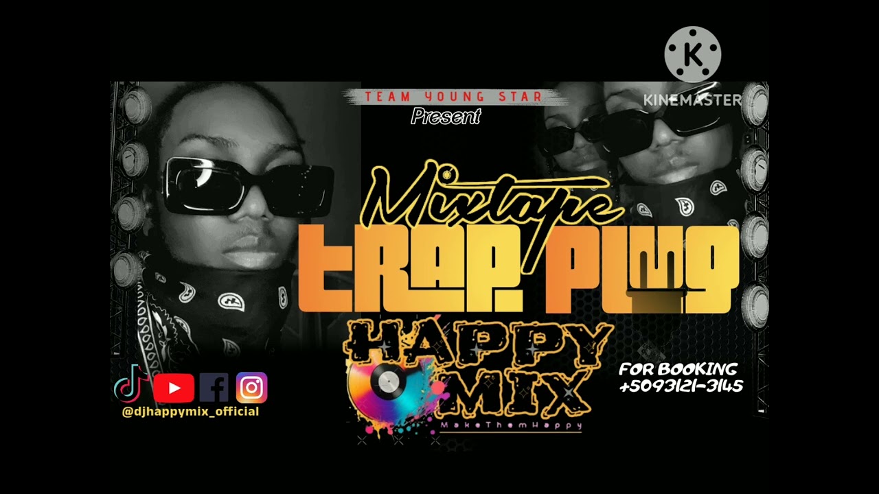 Mixtape TRAP PLUG 🔌🔌🔌 %-HAPPY MIX- ao&ucirc;t 2025
