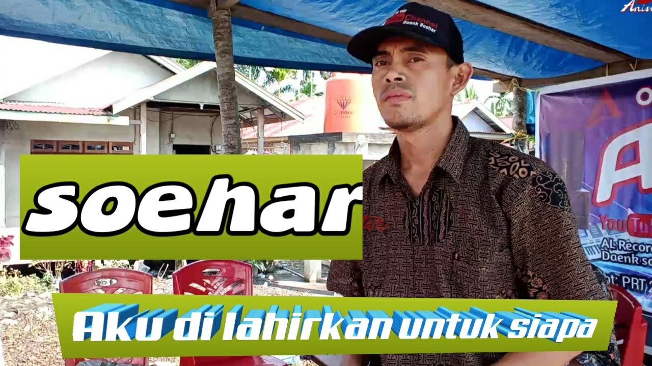 Aku Dilahirkan untuk siapa  .soehar. live Anisa musik