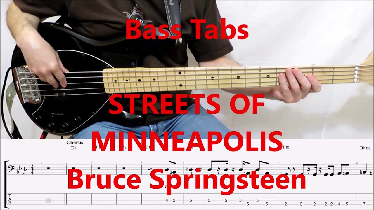 Bruce Springsteen - Streets Of Minneapolis (BASS COVER TABS)