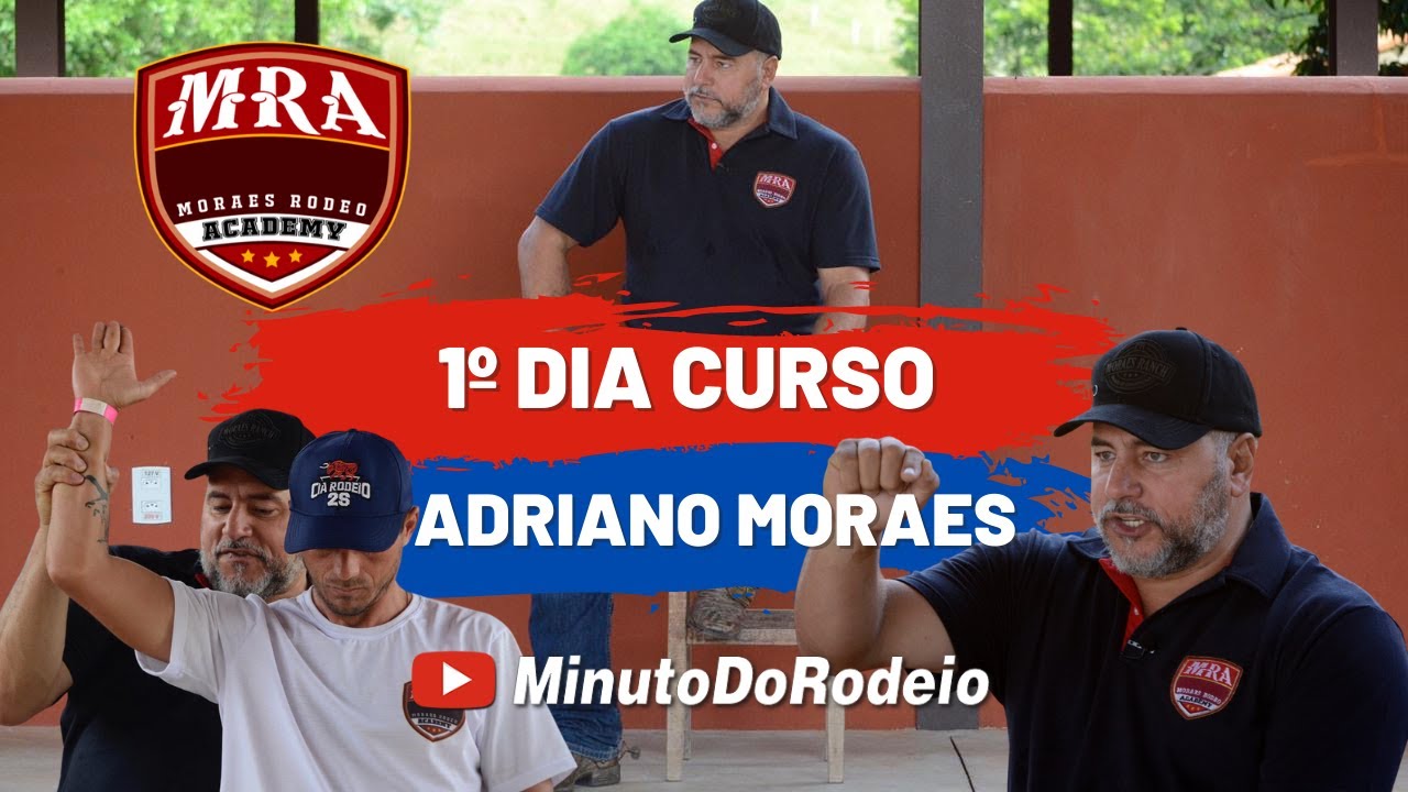 1º Curso ADRIANO MORAES no MORAES  RODEO ACADEMY