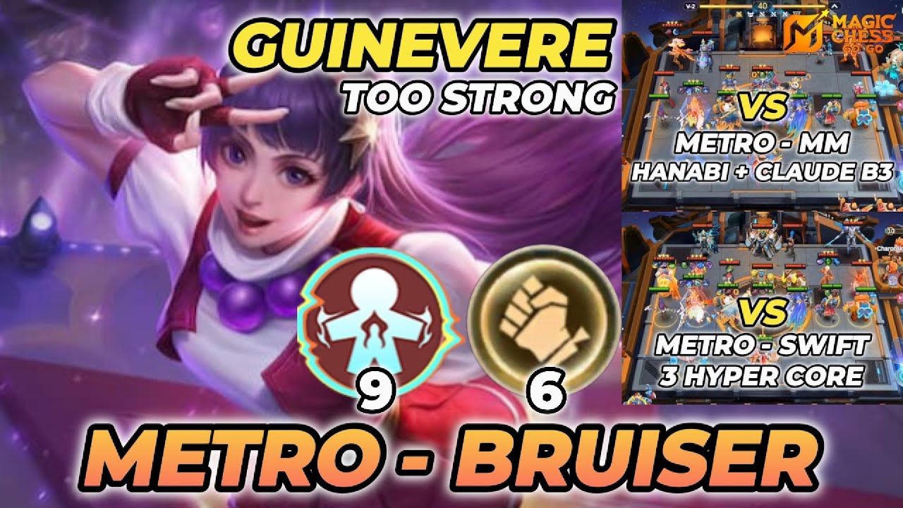 😱 GUINEVERE TOO STRONG! 9 METRO + 6 BRUISER HANCURIN 3 HYPER CORE!! COMBO MAGIC CHESS TERKUAT 2025