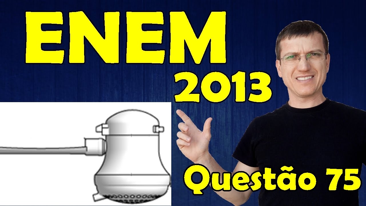 ENEM 2013 - Questão 75 resolvida (Caderno Azul) - Física - Eletricidade- Prof. Marcelo Boaro