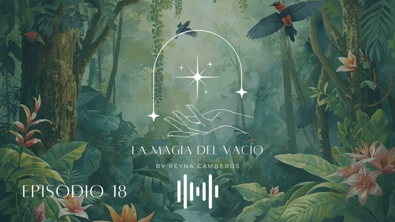 Identifica TU HERIDA- Pt 2/ Episodio 18