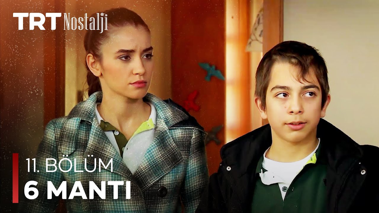 6 Mantı 11. Bölüm @NostaljiTRT