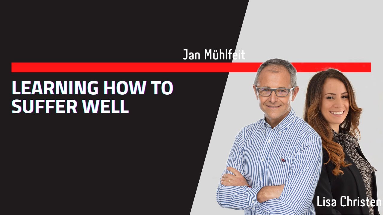 Learning How To Suffer Well