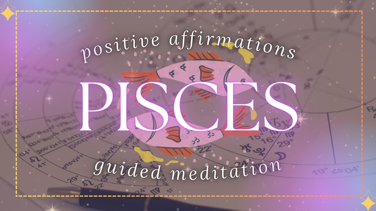 ✨ Pisces Inspired Guided Meditation | Affirmations for Intuition, Creativity & Spiritual Flow ✨
