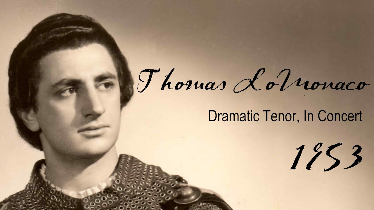 Thomas LoMonaco, Dio mi potevi scagliar, from OTELLO (Verdi), In Concert 1953
