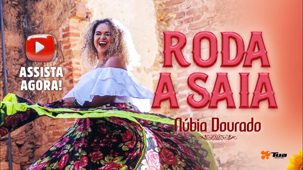 Roda a Saia - Núbia Dourado