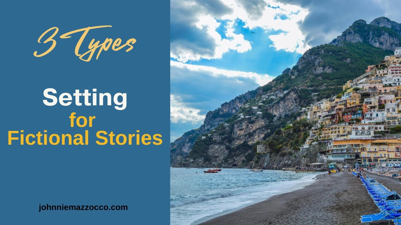 3 Types of Setting for Fictional Stories #writing #fiction #setting #creativewriting
