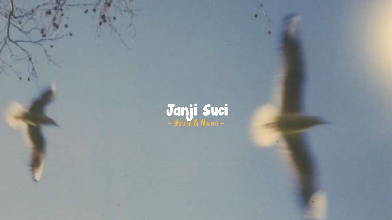 yovie & nuno - janji suci | speed up + reverb
