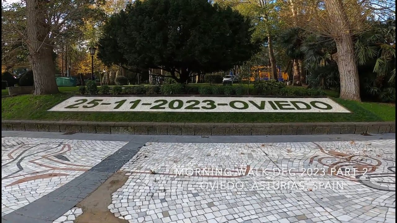 Oviedo Spain - November - Morning Walk - Part 1 - to city centre