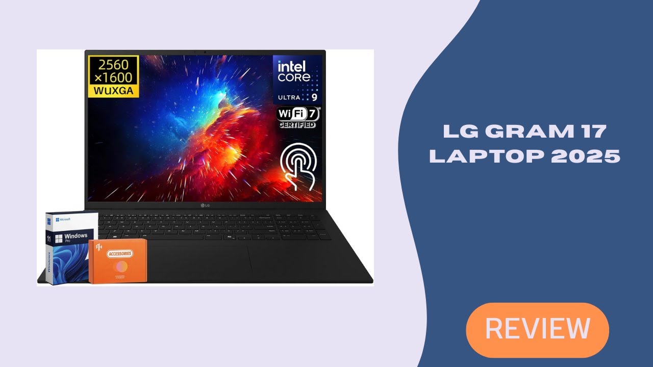 LG Gram 17 Laptop 2025 &ndash; Intel Ultra 9, Arc Graphics, Wi-Fi 7 Performance