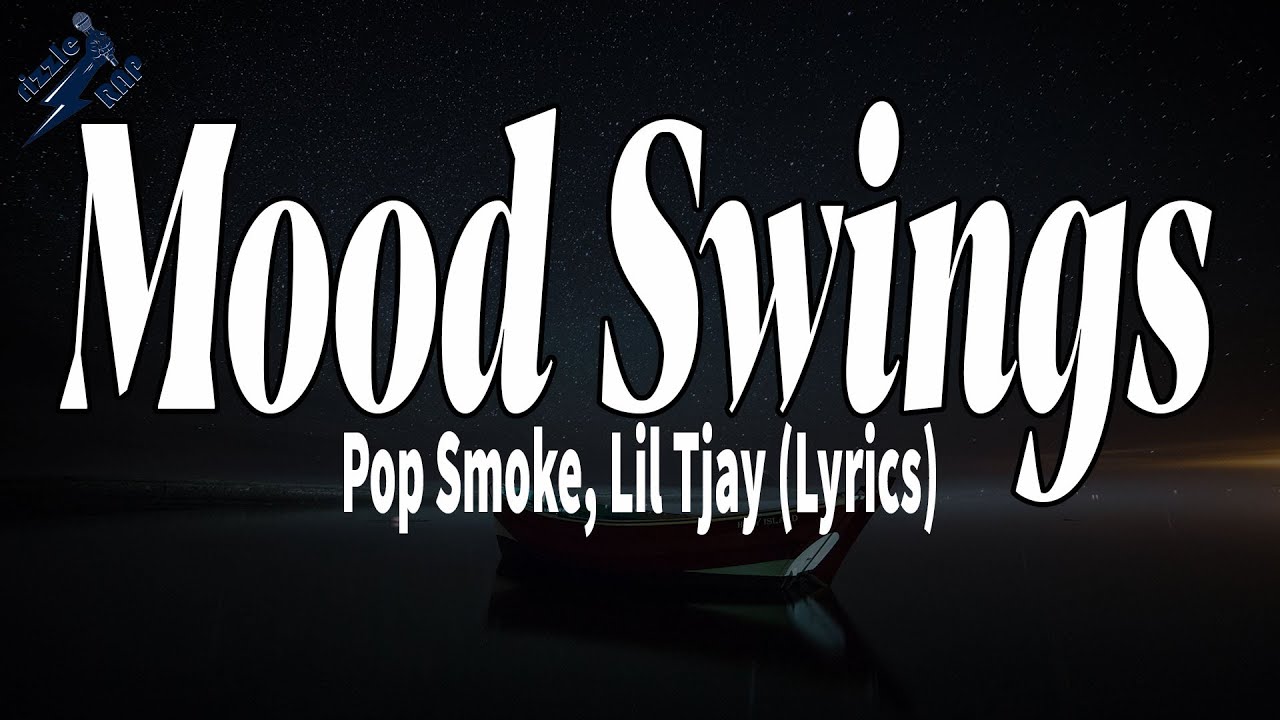 Pop Smoke, Lil Tjay - Mood Swings (Lyrics) | rizzleRap