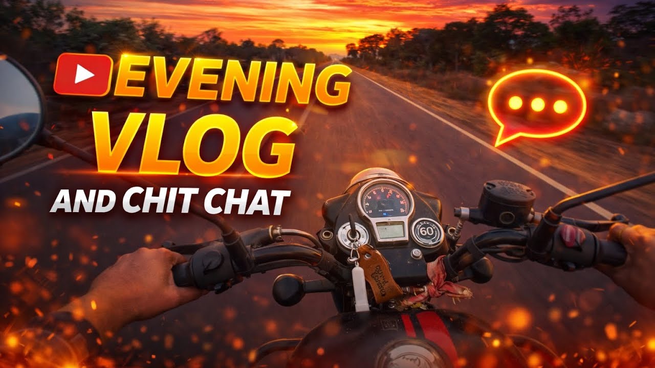 Chit Chat Time Guys 🎆🎇 || Some Talks About Classic 350 Reborn || 