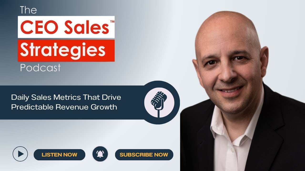 Daily Sales Metrics That Drive Predictable Revenue Growth [Episode 211]