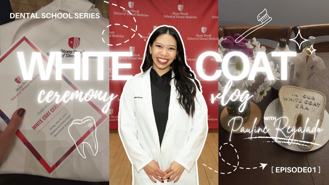 White Coat Ceremony Vlog | Dental School Series⚕️ꨄ︎🦷.𖥔 ݁ ˖