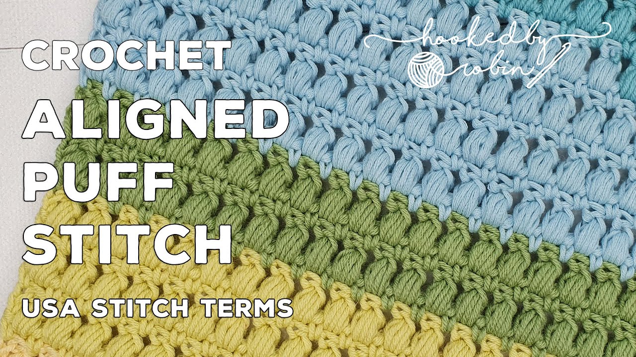 Crochet Aligned Puff Stitch (Stacked Puff Stitch)