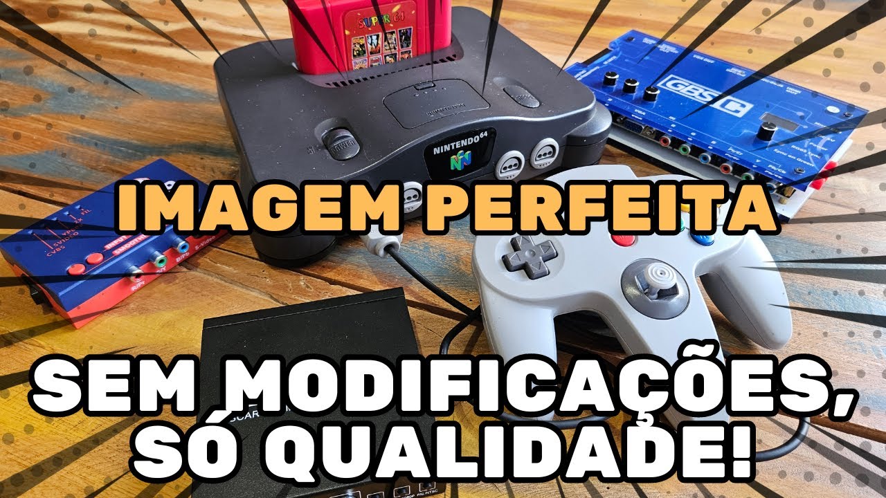 Como Obter a Melhor Imagem no Nintendo 64 - Soluções Sem Modificações!