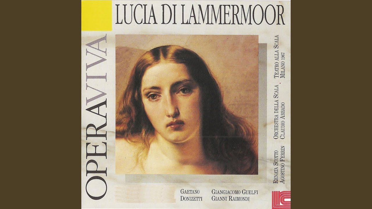 Lucia Di Lammermoor: 