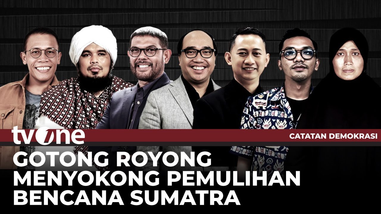 [FULL] Gotong Royong Menyokong Pemulihan Bencana Sumatra | Catatan Demokrasi tvOne