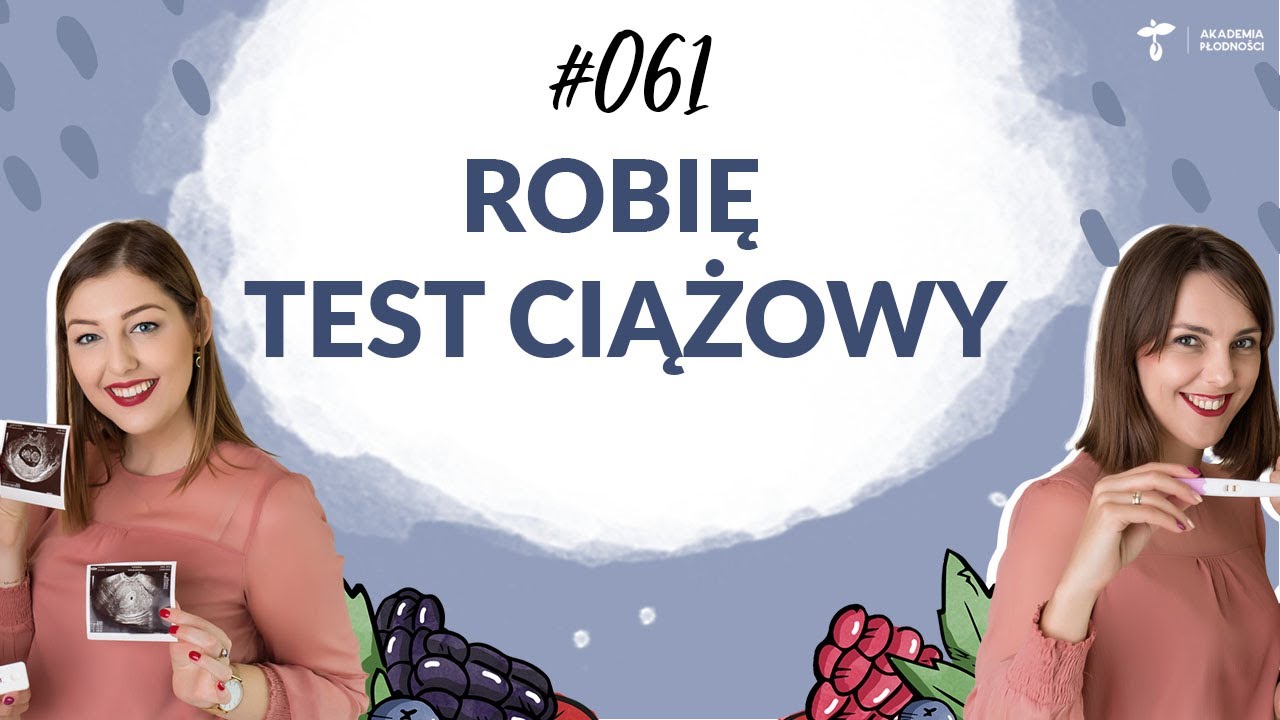 Podcast #061 - Robię test ciążowy