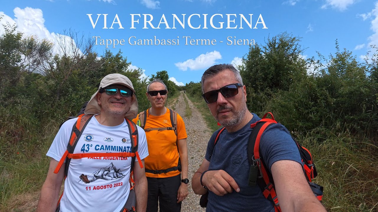 Alla scoperta della Via Francigena: Toscana