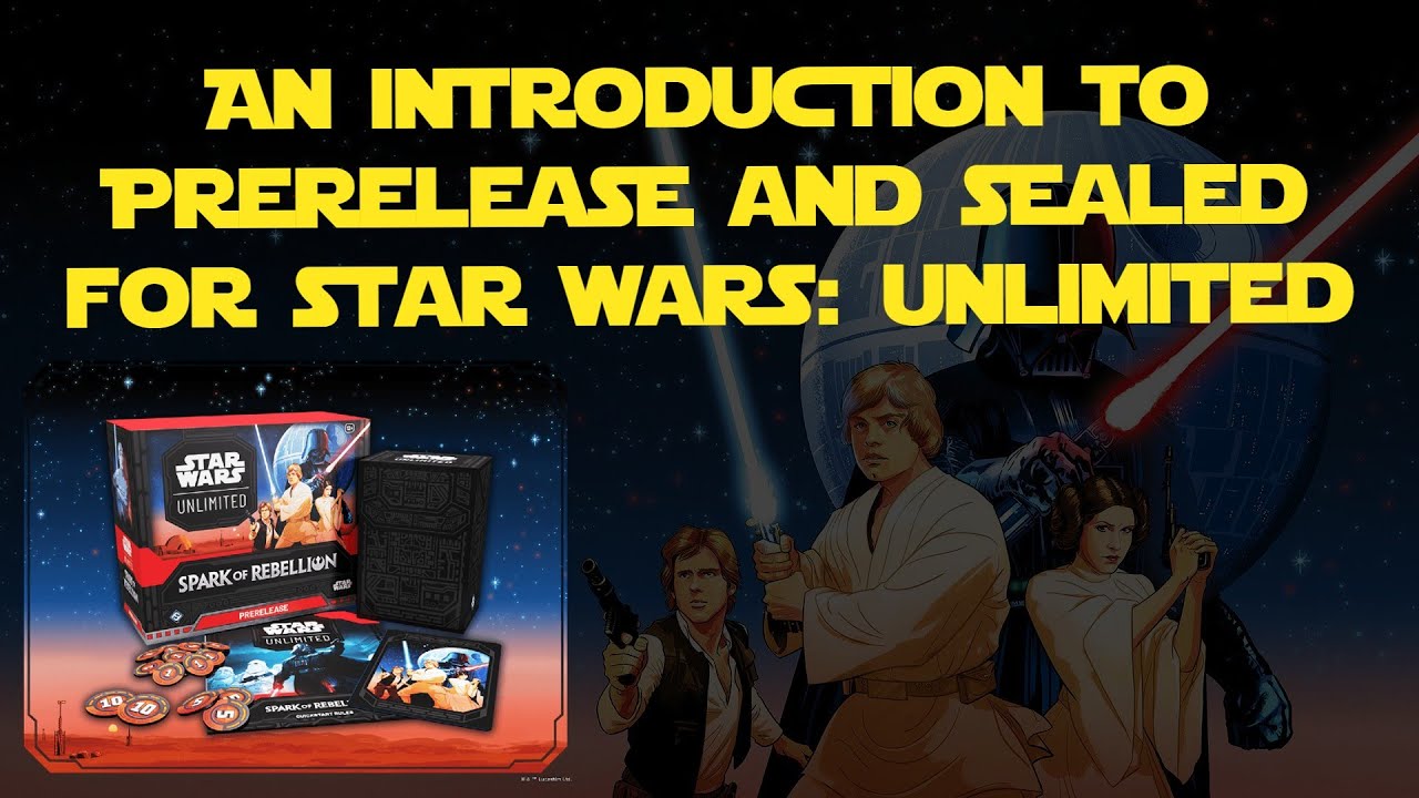 An Introduction to Prerelease & Sealed | Star Wars: Unlimited