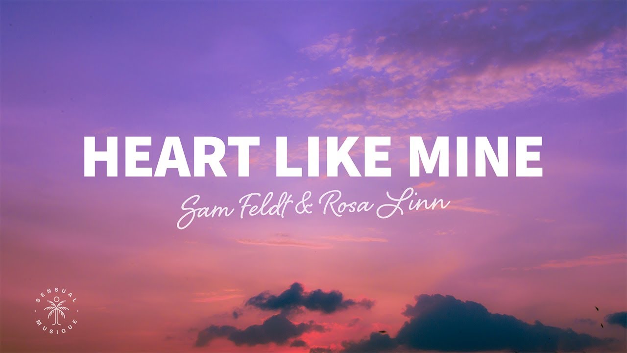Sam Feldt - Heart Like Mine (Lyrics) ft. Rosa Linn