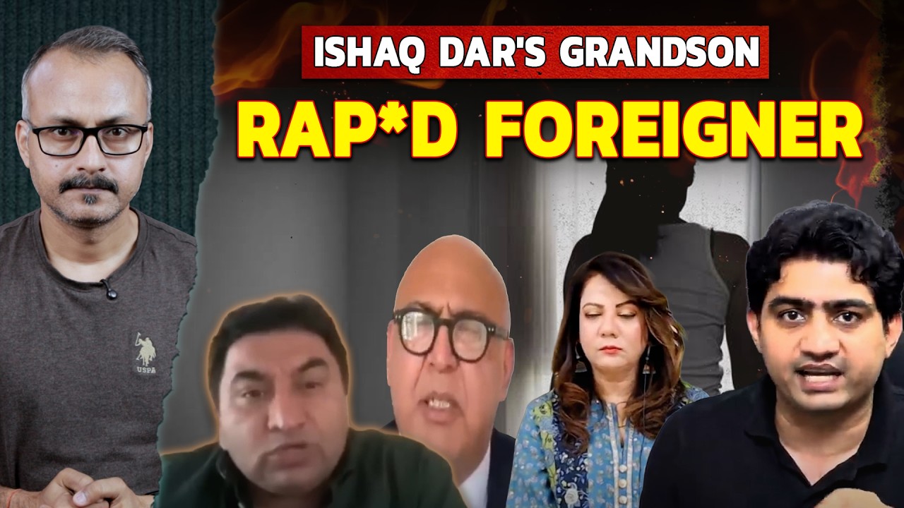 Pak Minister&rsquo;s Grandson Rap*d Foreigners | पाकी मंत्री के नवासे ने विदेशी की इ*ज्जत लूटी