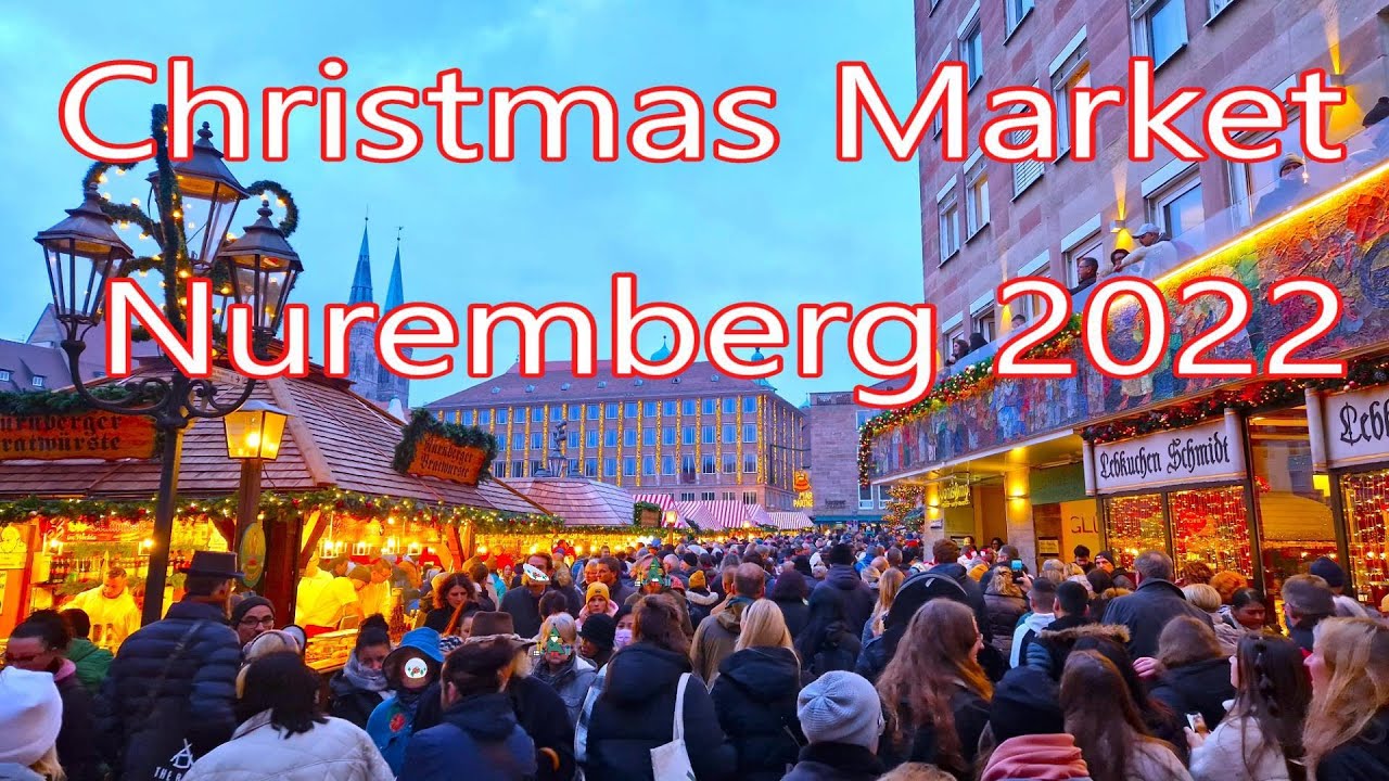 Most Famous Christmas Market in Europe | Christmas Market in Nuremberg 2022 | 4K