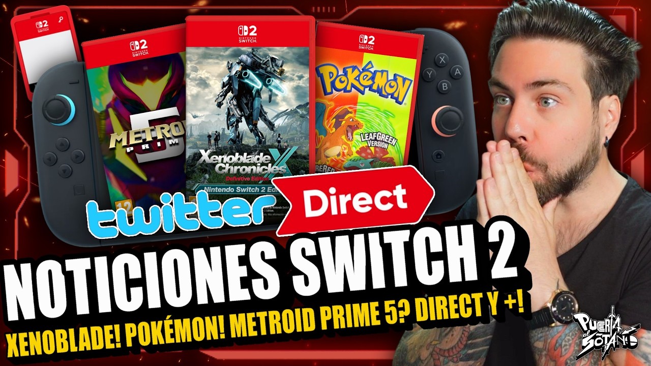 🔥NOTICIONES Nintendo Switch 2! Qué hace Nintendo!? Xenoblade a 4K! Pokemon! Metroid Prime 5!? y MÁS!