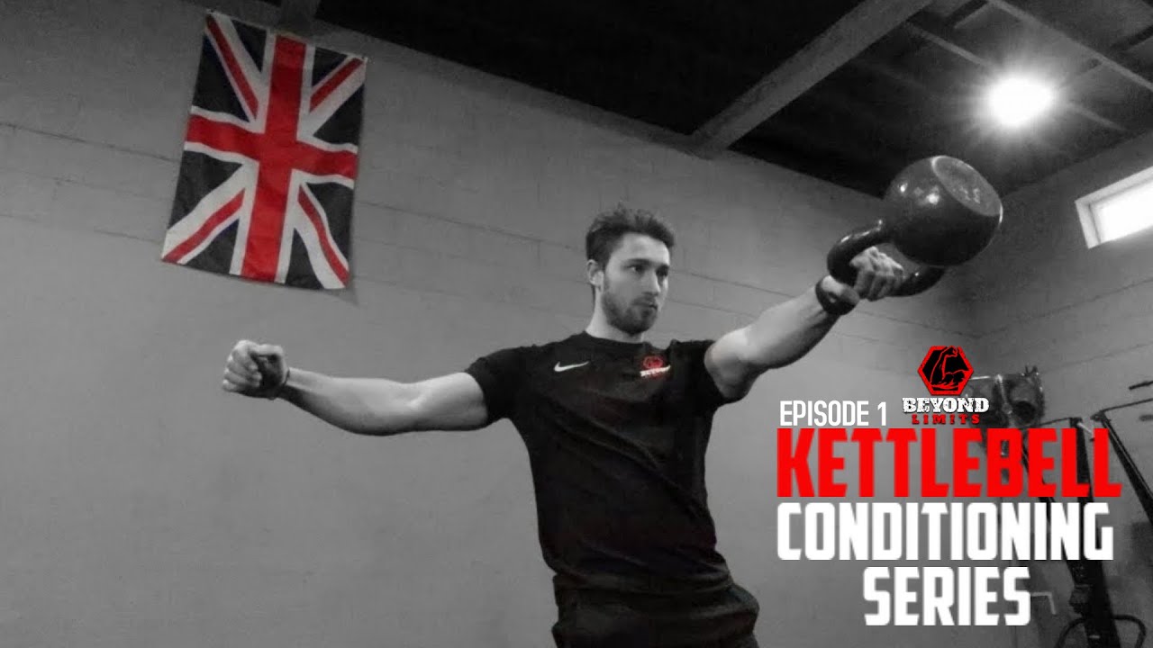 Kettlebell Conditioning EP#1